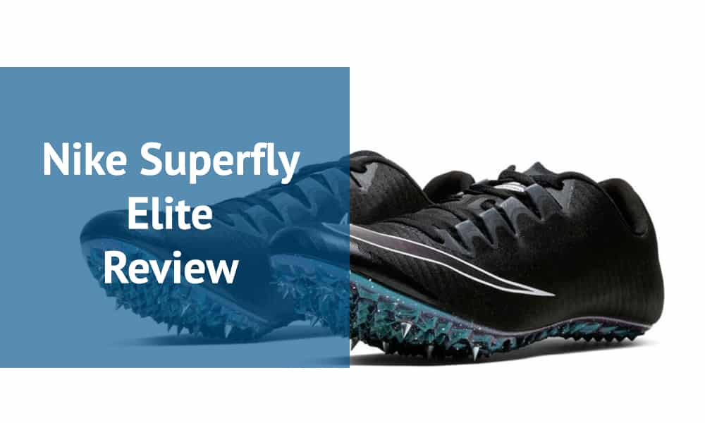 Nike Superfly Elite Review