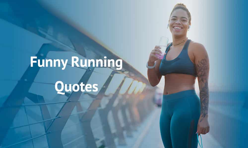 Funny Running Quotes